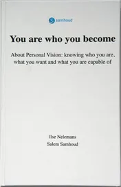 Omslag van You are who you become
