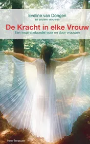 Omslag van De kracht in elke Vrouw
