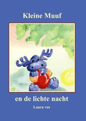Omslag van Kleine Muuf en de lichte nacht