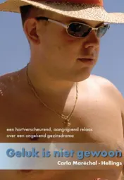 Omslag van Geluk is niet gewoon