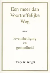 Omslag van Een meer dan Voortreffelijke Weg