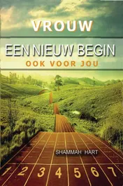 Omslag van Vrouw, een nieuw begin ook voor jou