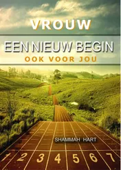 Omslag van Vrouw, een nieuw begin ook voor jou