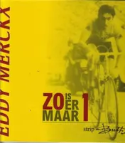Omslag van Eddy Merkx Zo is er maar 1