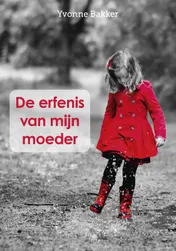 Omslag van De erfenis van mijn moeder