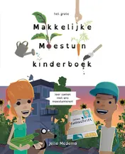 Omslag van Het grote makkelijke moestuin kinderboek