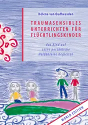 Omslag van Traumasensibles Unterrichten für Flüchtlingskinder