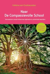 Omslag van Naar de compassievolle school