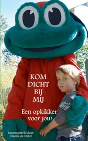 Omslag van Kom dicht bij mij