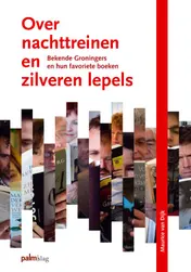 Omslag van Over nachttreinen en zilveren lepels