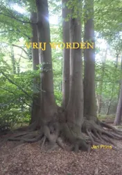 Omslag van VRIJ WORDEN