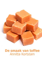 Omslag van De smaak van toffee