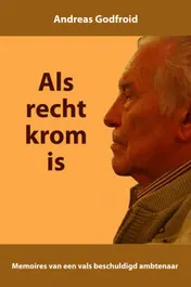 Omslag van Als recht krom is
