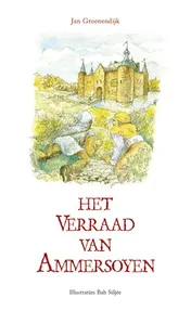 Omslag van Het verraad van Ammersoyen