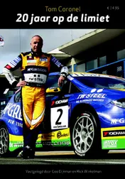 Omslag van Tom Coronel 20 jaar op de limiet