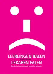 Omslag van Leerlingen balen, leraren falen
