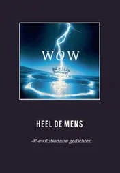 Omslag van Wow Heel de Mens Het ware individu