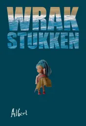 Omslag van Wrakstukken
