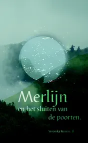 Omslag van Merlijn en het sluiten van de poorten