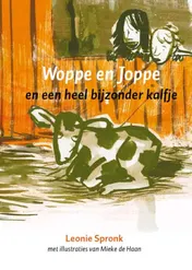Omslag van Woppe en Joppe en een heel bijzonder kalfje