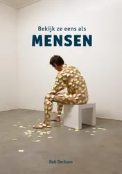 Omslag van Bekijk ze eens als mensen