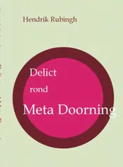 Omslag van Delict rond Meta Doorning