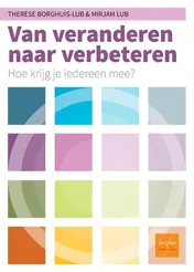Omslag van Van veranderen naar verbeteren
