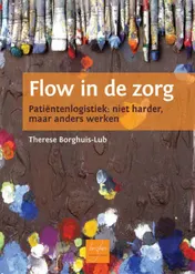 Omslag van Flow in de zorg