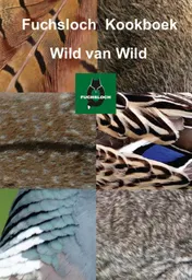 Omslag van Fuchsloch kookboek Wild van Wild