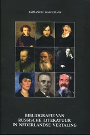 Omslag van Bibliografie van Russische literatuur in Nederlandse vertaling 1985-2015