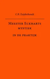 Omslag van Meester Eckharts mystiek in de praktijk