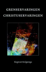 Omslag van Grenservaringen - Christuservaringen