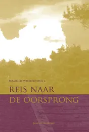 Omslag van Reis naar de oorsprong