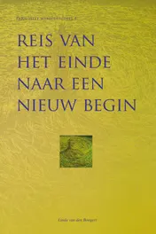Omslag van Reis van het einde naar een nieuw begin