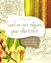 Omslag van Leef en eet volgens jouw identiteit