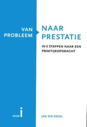 Omslag van Van probleem naar prestatie