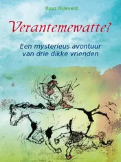 Omslag van Verantemewatte?