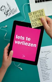 Omslag van Iets te verliezen