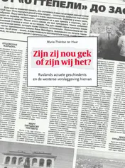 Omslag van Zijn zij nou gek of zijn wij het?