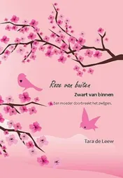 Omslag van Roze van buiten, zwart van binnen