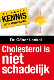 Omslag van Cholesterol is niet schadelijk