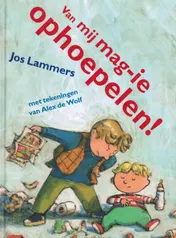 Omslag van Van mij mag-ie ophoepelen