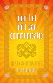 Omslag van Naar het hart van communicatie