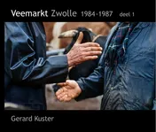 Omslag van Veemarkt Zwolle 1984-1987 deel 1