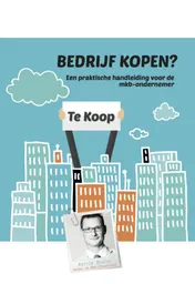 Omslag van Bedrijf kopen? Bedrijf verkopen?