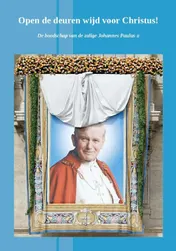 Omslag van Open de deuren wijd voor Christus!