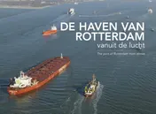 Omslag van De haven van Rotterdam vanuit de lucht