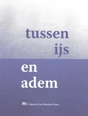 Omslag van Tussen ijs en adem