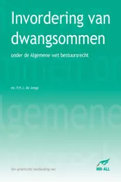 Omslag van Invordering van dwangsommen onder de Algemene wet bestuursrecht