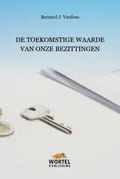 Omslag van De toekomstige waarde van onze bezittingen